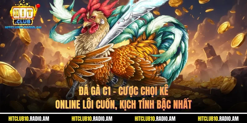da-ga-c1-cuoc-choi-ke-online-loi-cuon-kich-tinh-bac-nhat